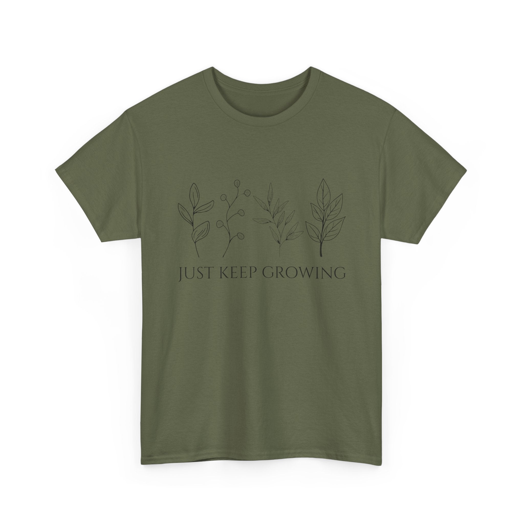 Just Keep Growing Unisex T-Shirt
