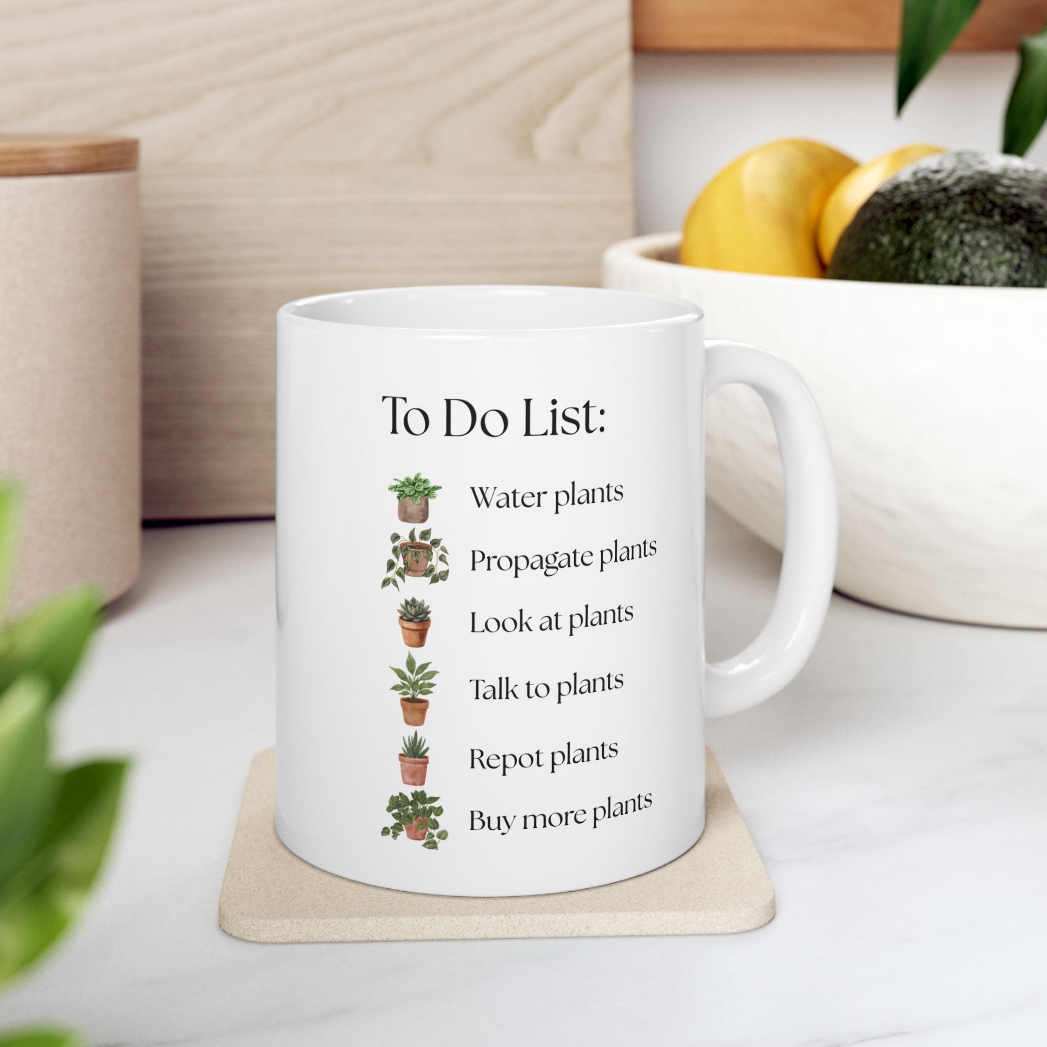 Plant Lover Mug — "To Do List" Mug - Botanical Gift (11oz & 15oz)