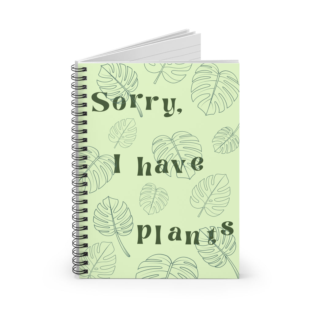 Sorry I Have Plants spiral notebook | ruled journal, plant lover stationery