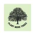 Plant More Trees Car Magnet Decal