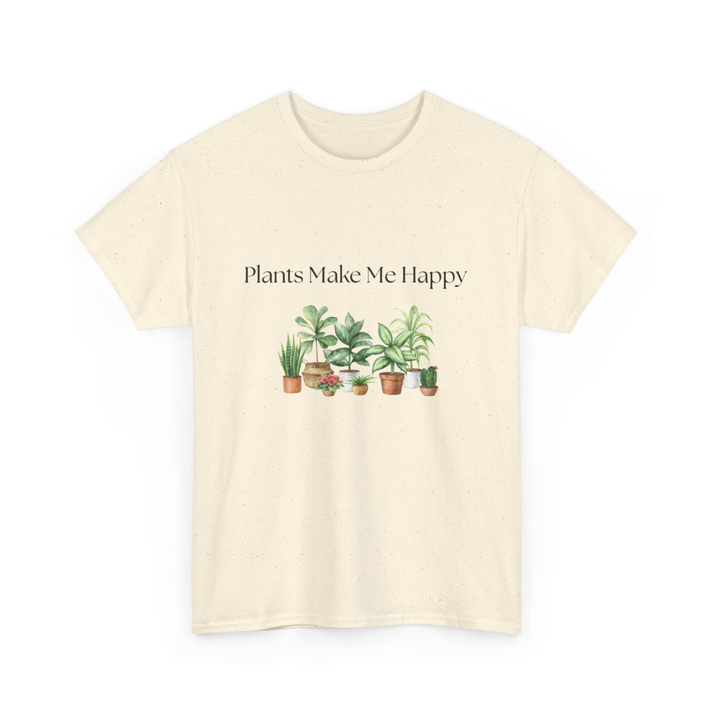 Plants Make Me Happy T-Shirt — Plant Lover Graphic Tee