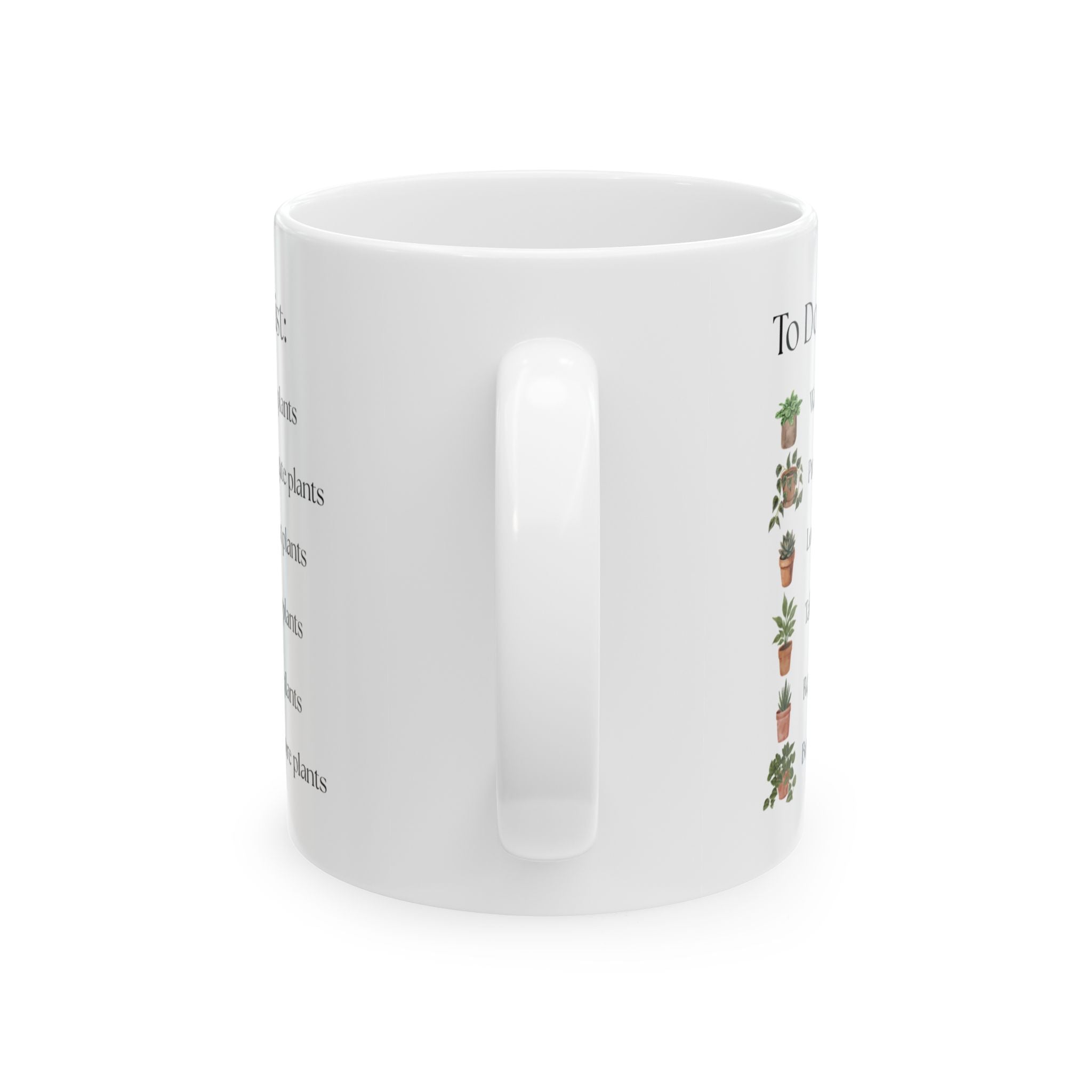 Plant Lover Mug — "To Do List" Mug - Botanical Gift (11oz & 15oz)