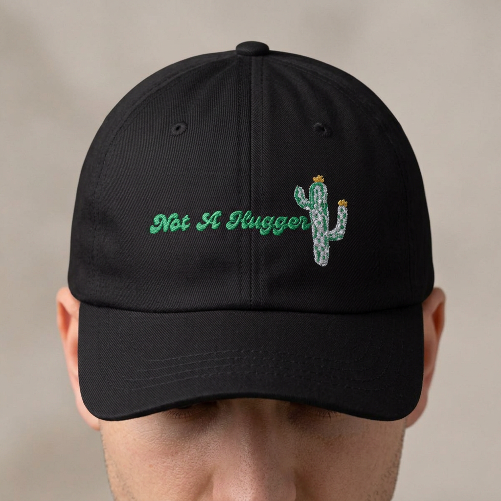 Not A Hugger Cactus Embroidered Cap