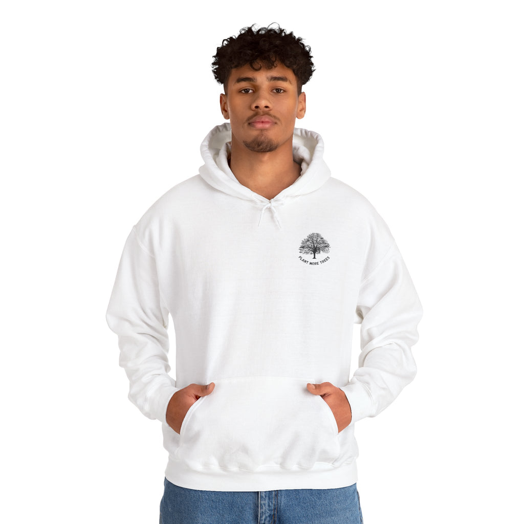 Plant More Trees - Unisex Hoodie
