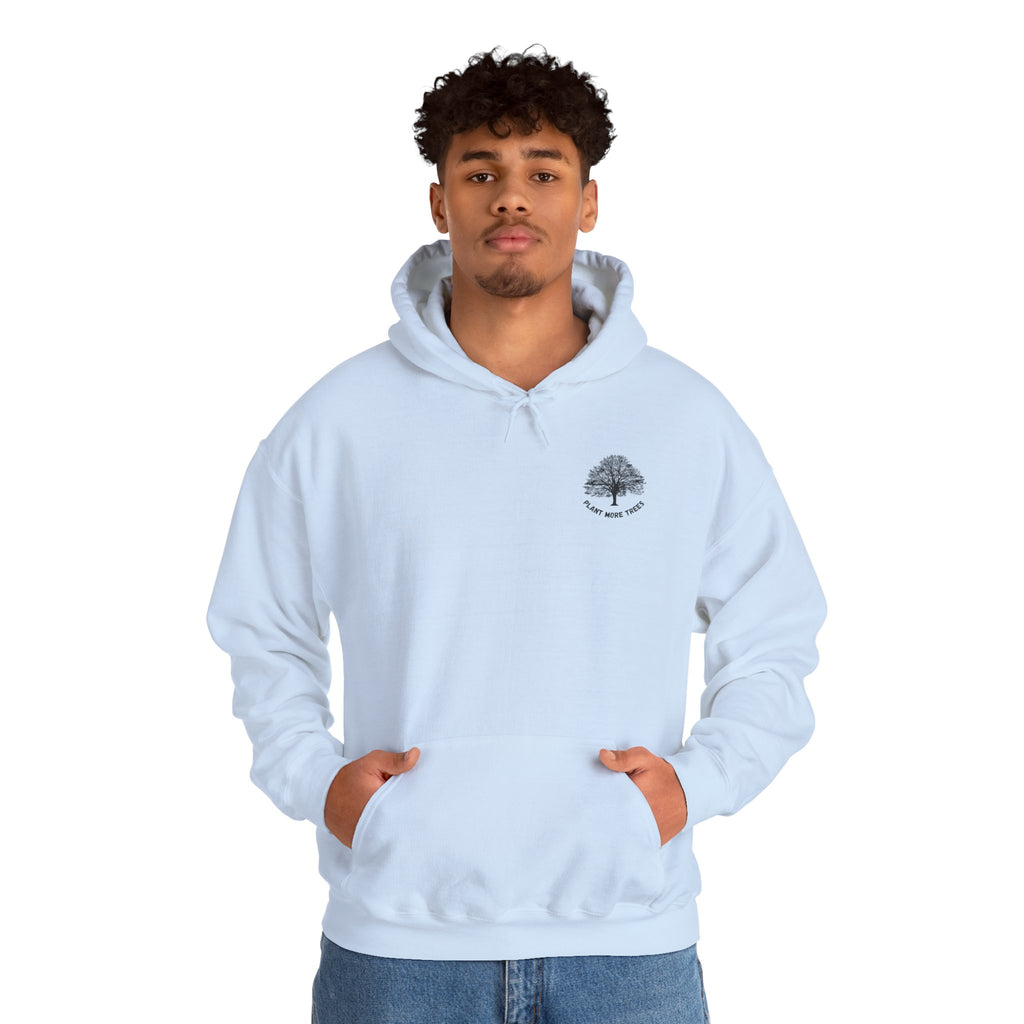 Plant More Trees - Unisex Hoodie