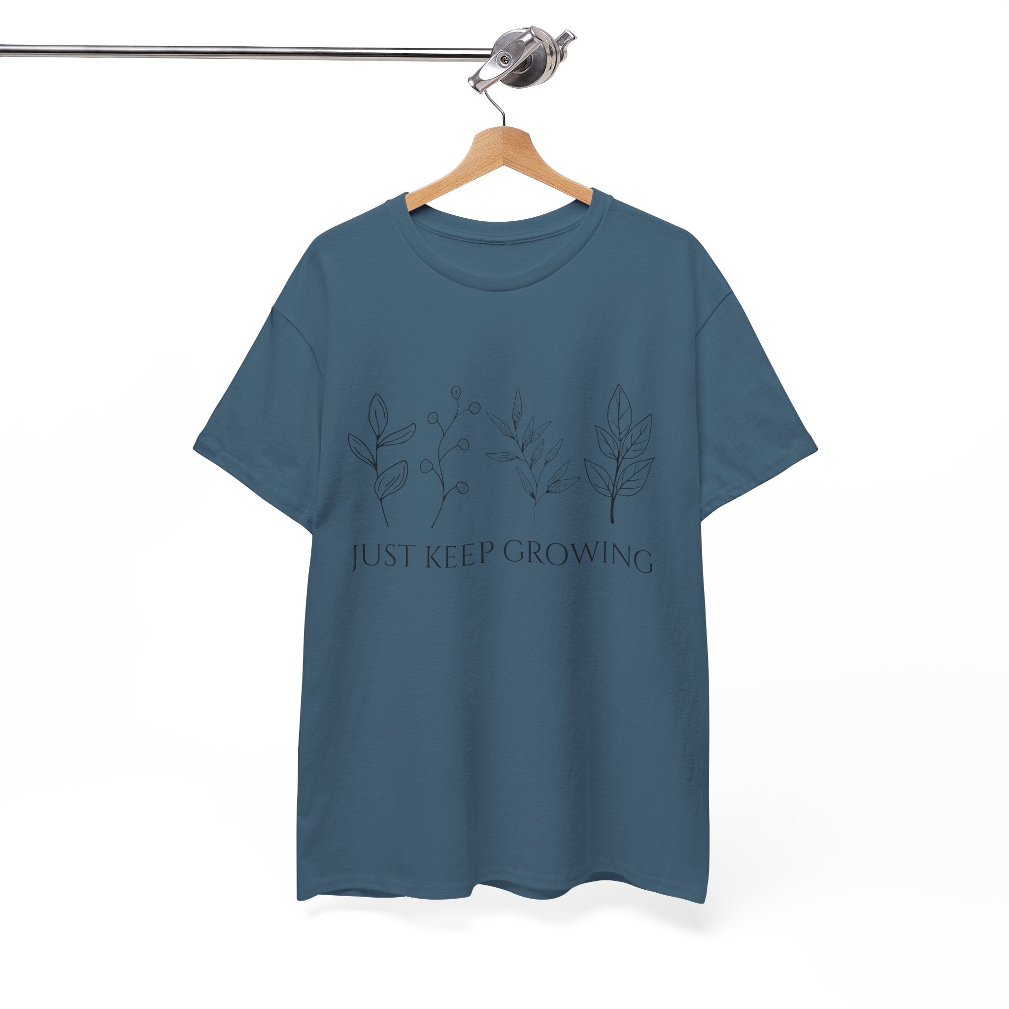 Just Keep Growing Unisex T-Shirt