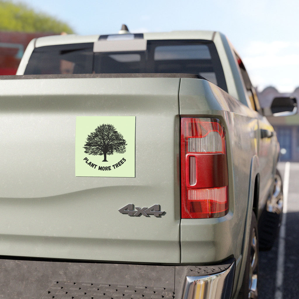 Plant More Trees Car Magnet Decal