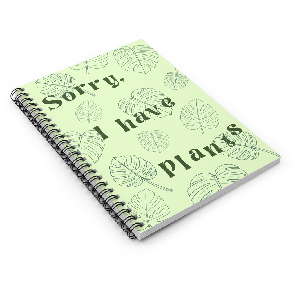 Sorry I Have Plants spiral notebook | ruled journal, plant lover stationery