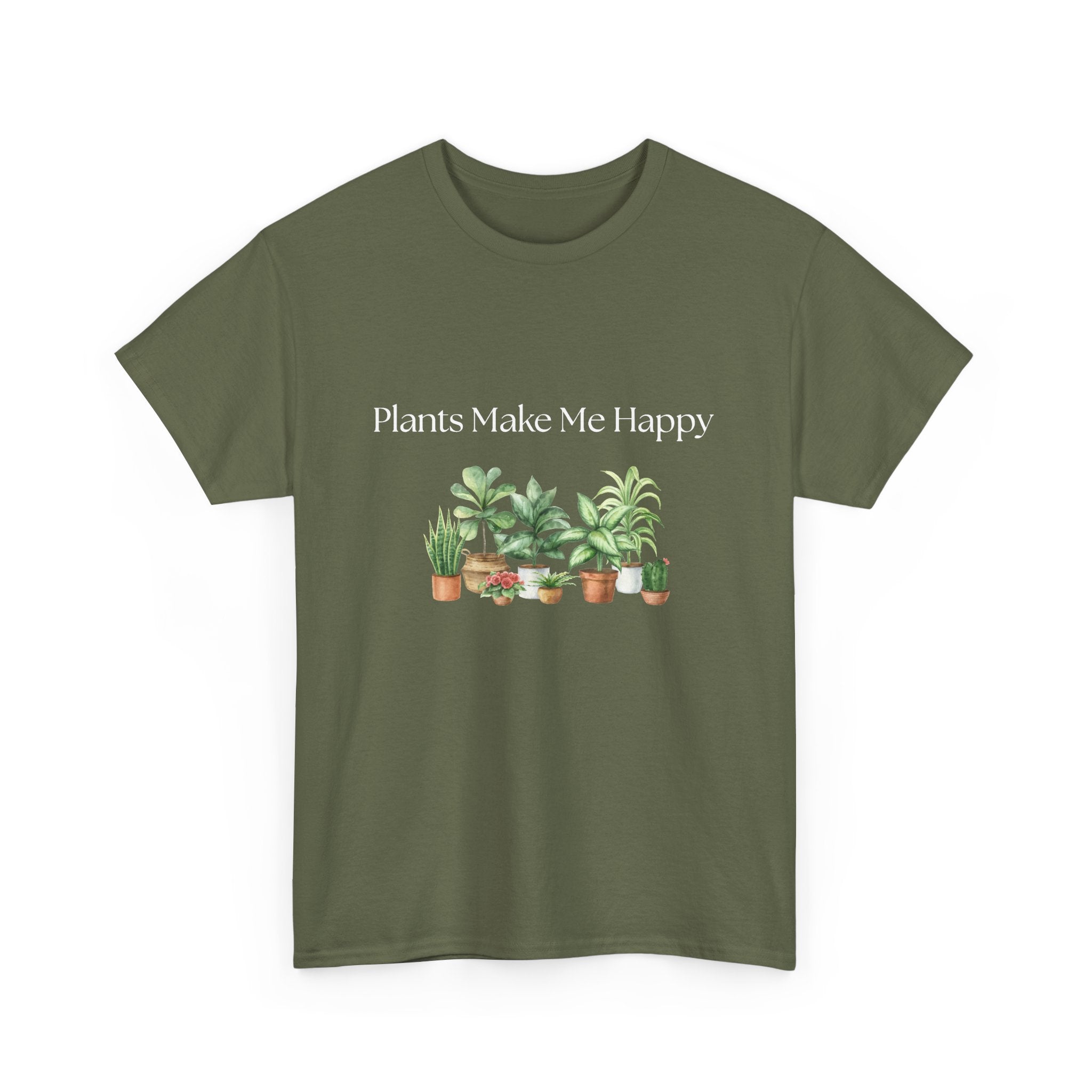 Plants Make Me Happy T-Shirt — Plant Lover Graphic Tee